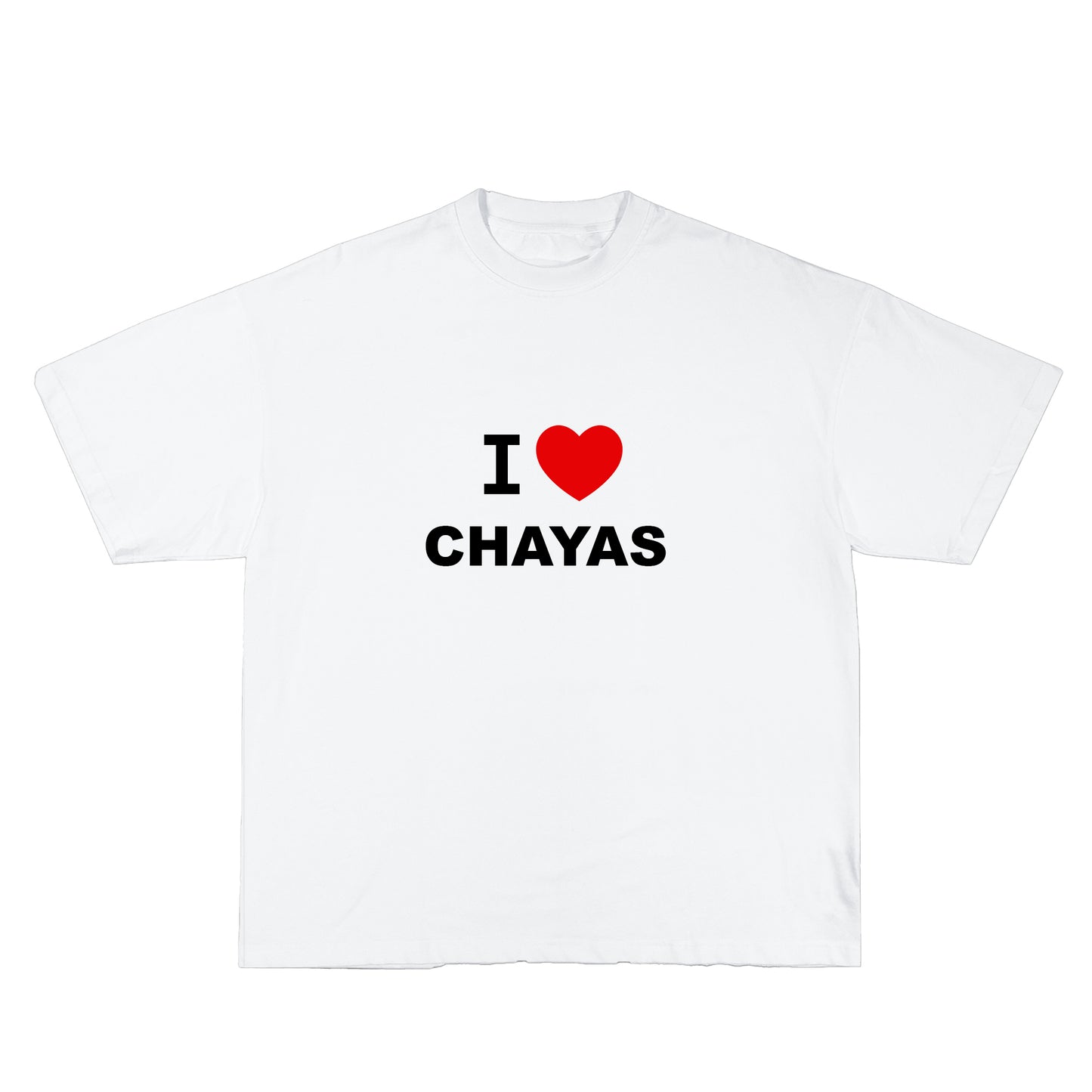 I LOVE CHAYAS